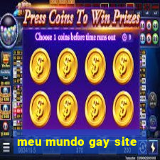 meu mundo gay site
